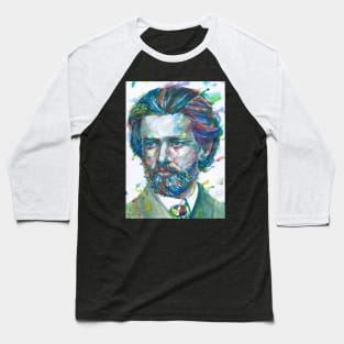 PYOTR ILYICH TCHAIKOVSKY - watercolor portrait .4 Baseball T-Shirt